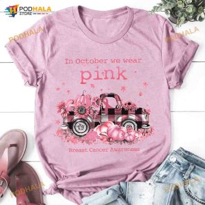 In October We Wear Pink Breast Cancer Awareness Trunk With Pumpkin Halloween Shirt