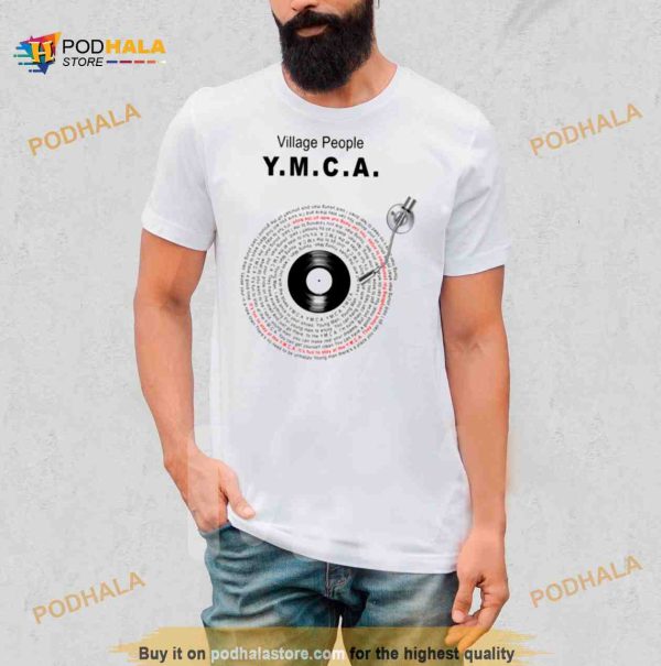 It’s Fun To Say At The Ymca Village People Shirt