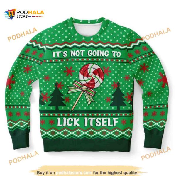 It’s Not Going To Lick Itself Funny Ugly Christmas Wool Sweater