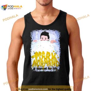 It Scared For Life Mark Normand Shirt