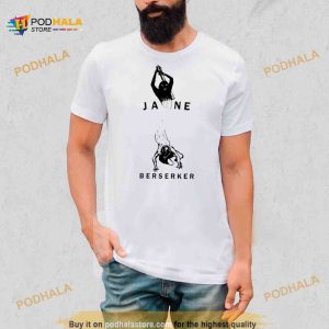 Jane Scary Art Berserker Shirt 2