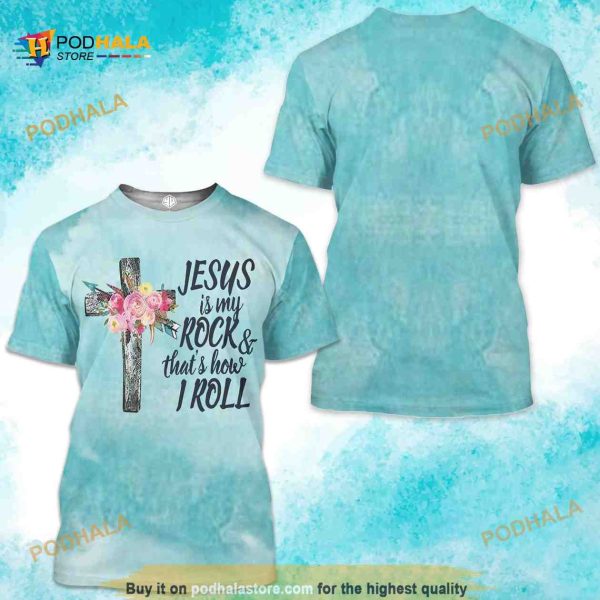 Jesus Is My Rock Unisex 3D Shirt