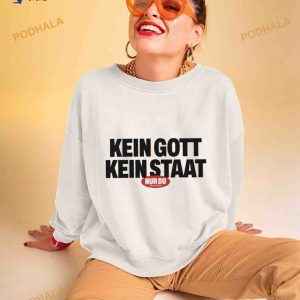 Kraftklub Kein Gott Kein Staat Weis 2023 Men's Shirt 2
