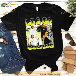Let's Go Golfing Shirt 2