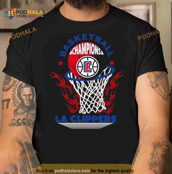 Los Angeles Clippers Basketball Champions Fire Logo 2023 Shirt