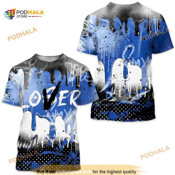 Loser Lover 3D Drip Paint Unisex matching 3D Shirt Jordan 12 Retro Hyper Royal Tee