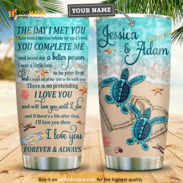 Love Turtle Couple I Met You Personalized Coffee Tumbler, Funny Tumbler