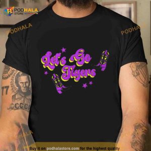 Lsu Tigers Let's Go Tiger Shirt 2