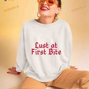 Lust at first bite Shirt