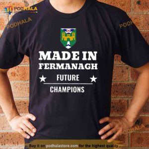Made In Fermanagh Future Champions Shirt 2