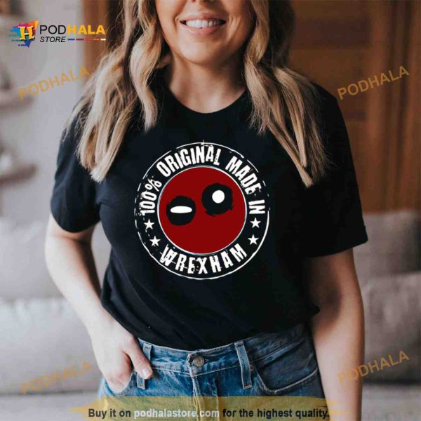 Made In Wrexham 100 Original Deadpool Marvel Shirt