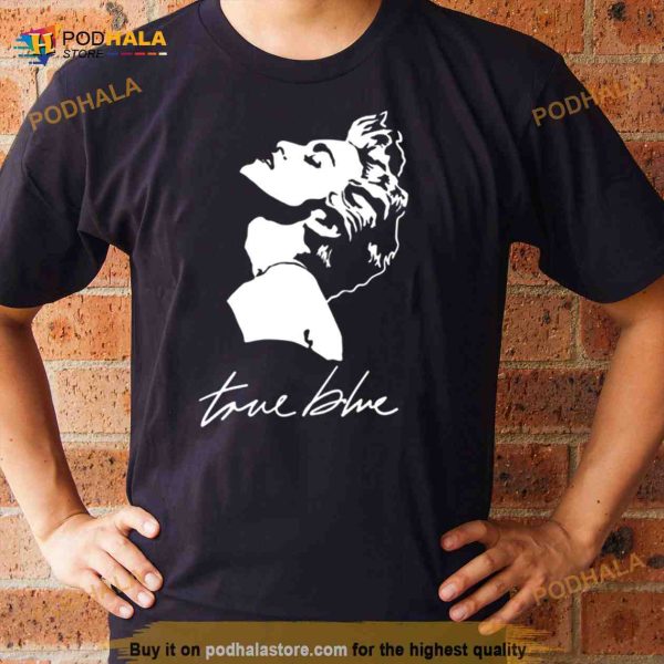 Madonna 80s Retro Style True Blue Shirt