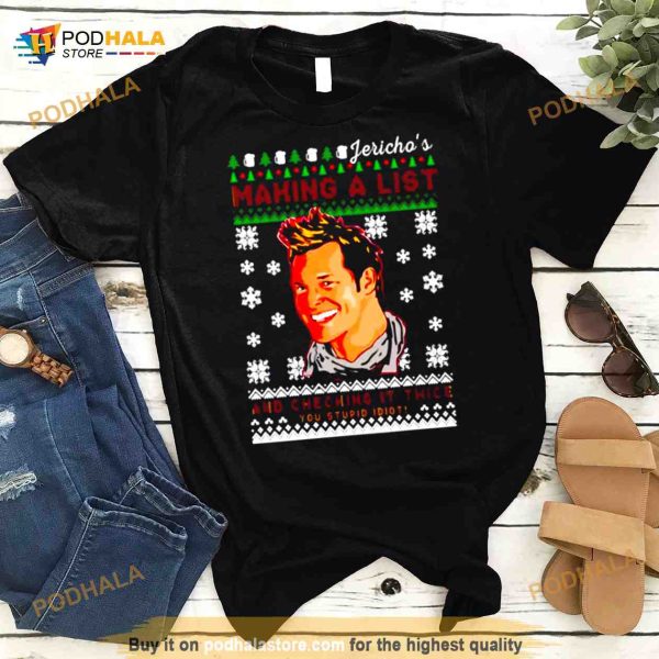 Making A List And Checking It Twice Christmas Chris Jericho Shirt