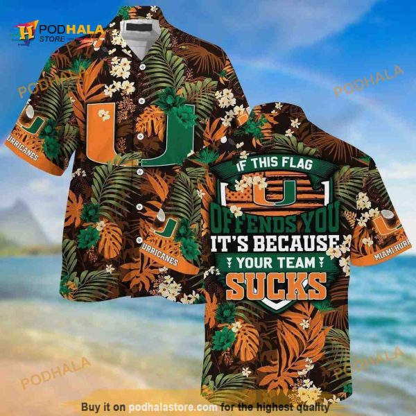 Miami Hurricanes Funny Hawaiian Shirt, If This Flag Offends You It’s Because Your Team Sucks