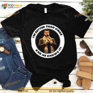 Mjf I'm Better Than Vince And He Knows It Shirt 2