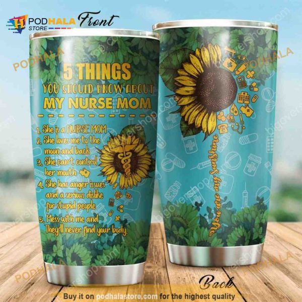 My Nurse Mom Sunflower Stainless Steel Cup Coffee Tumbler
