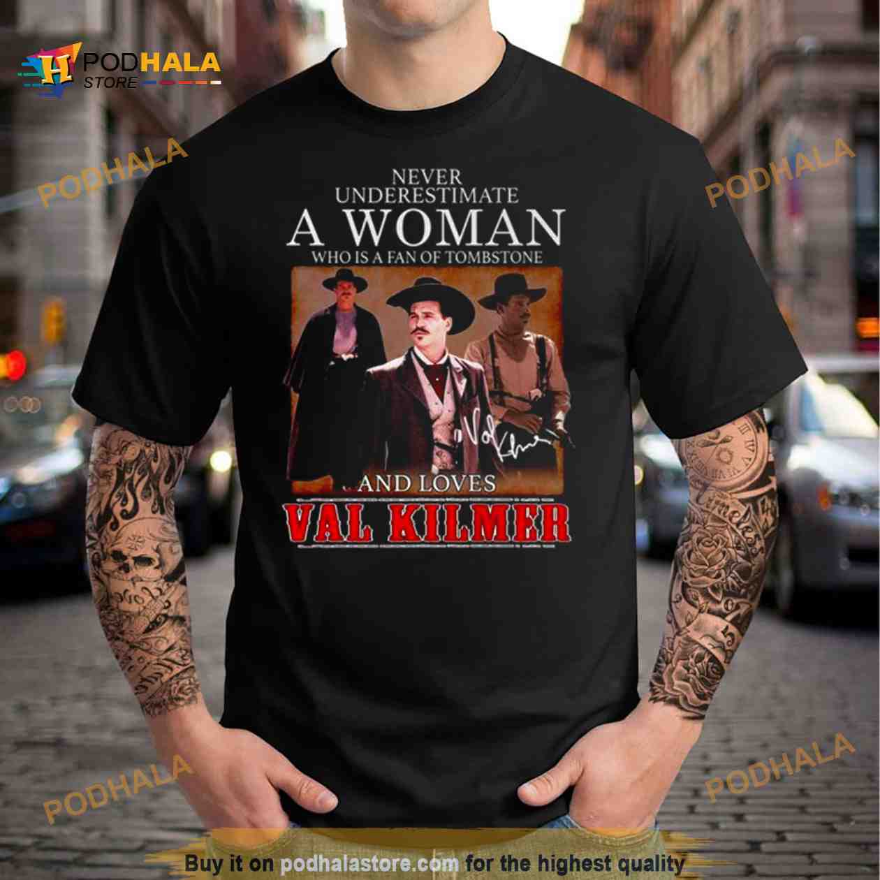 Never Underestimate A Woman Who Is A Fan Of Tombstone And Loves Val Kilmer Signatures Shirt Never Underestimate A Woman Who Is A Fan Of Tombstone And Loves Val Kilmer Signatures Shirt