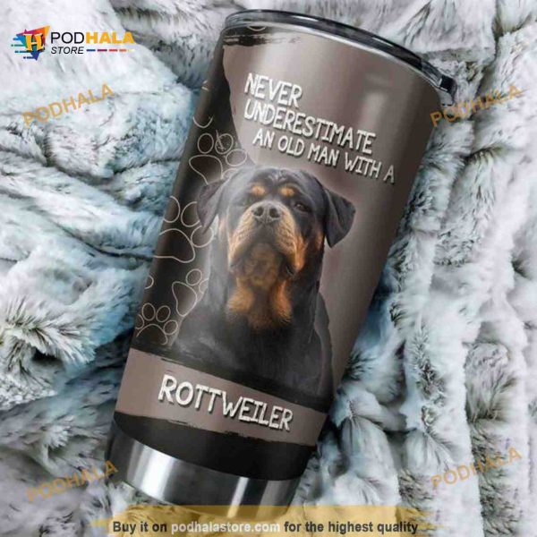 Never Underestimate An Old Man With A Rottweiler Coffee Tumbler