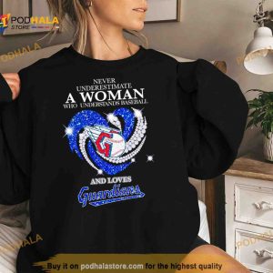 Never Underestimate a Woman who Understands Baseball And loves Guardians 2023 Shirt 2