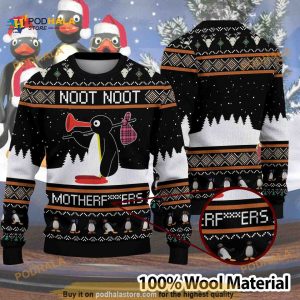 Noot Motherfuers Noot Noot Christmas Funny Ugly Sweater