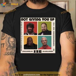 Not Giving You Up Alt Btr Shirt