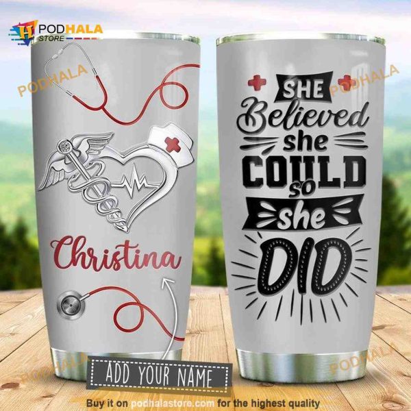Nurse She Believed Jewelry Style Personalized 6 Coffee Tumbler