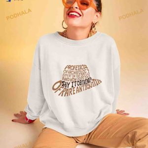 Obtainer Of Rare Antiquities Indiana Jones Shirt