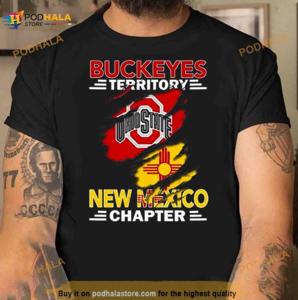 Ohio State Buckeyes Territory New Mexico Chapter Shirt