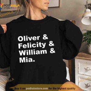 Oliver & Felicity & William & Mia Clayton Smoak Queen Family Shirt