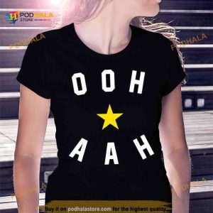 Ooh aah Shirt 2