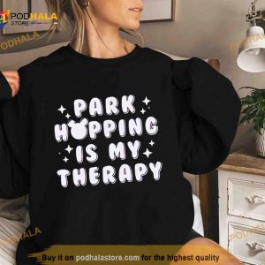 park hopping is my therapy Shirt