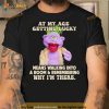 Peanut Jeff Dunham At My Age Getting Lucky Means Walking Into A Room Shirt