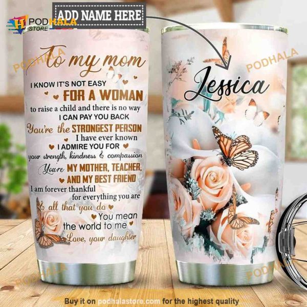 Personalized Butterfly Daughter To Mom Custom Coffee Tumbler