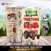 Personalized Crops Are Green Tractor Are Red Custom Coffee Tumbler