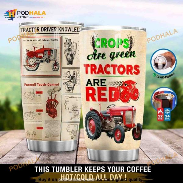 Personalized Crops Are Green Tractor Are Red Custom Coffee Tumbler