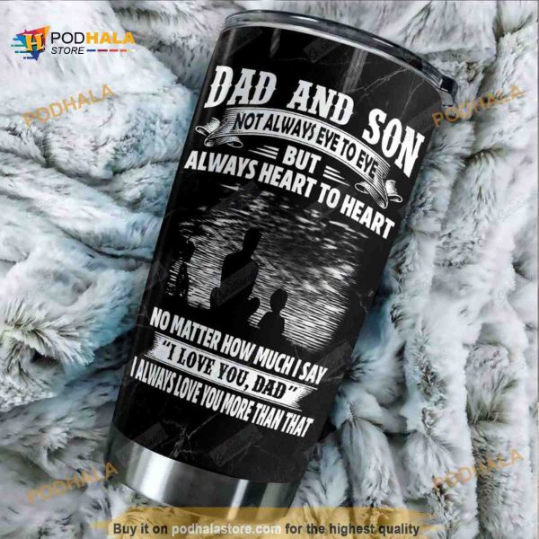 Personalized Dad And Son Not Always Eye To Eye Custom Coffee Tumbler