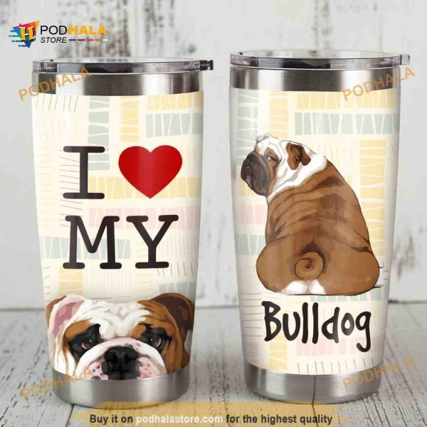 Personalized I Love My Bulldog Gift Travel Custom Coffee Tumbler