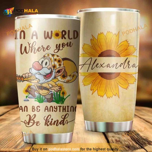 Personalized In A World Where You Can Be Anything Be Kind Custom Coffee Tumbler