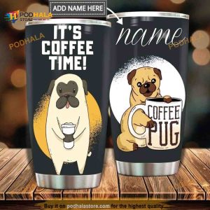 Personalized It Is Coffee Time Dog Gift Travel Custom Coffee Tumbler