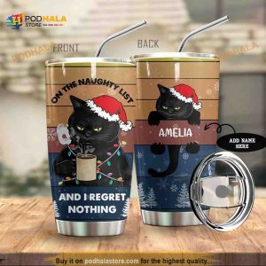 Personalized Name Black Cat Christmas On The Naughty List Coffee Custom Coffee Tumbler