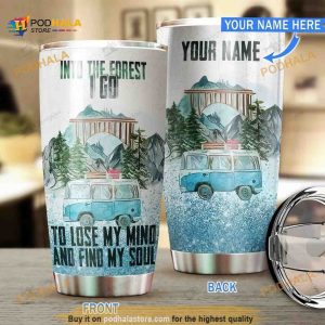 Personalized Name Camping Into The Forest I Go Custom Coffee Tumbler