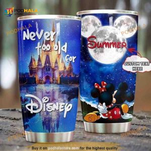 Personalized Name Love Mickey You Are Never Old Disney Tumbler