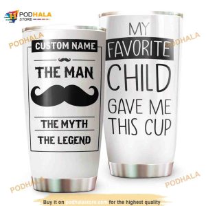 Personalized Name My Favorite Child Gave Me This Cup Custom Coffee Tumbler