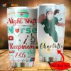 Personalized Name Night Shift Nurse Keepinem Alive Until Custom Coffee Tumbler