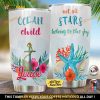 Personalized Ocean Child Not All Stars Belong To The Sky Custom Coffee Tumbler