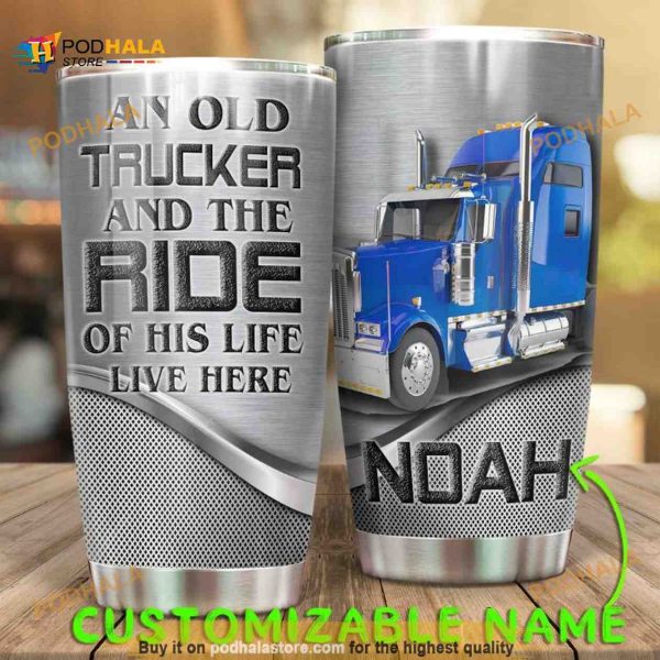 Personalized Old Trucker Gift Travel Custom Coffee Tumbler