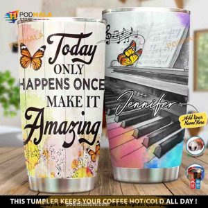 Personalized Pianist Make It Amazing Gift Travel Custom Coffee Tumbler