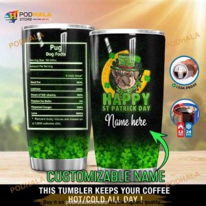 Personalized Pug Dog Facts Happy St Patrick Day Custom Coffee Tumbler