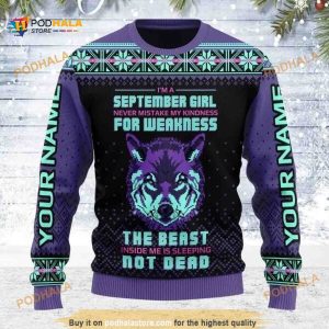 Personalized September Girl Never Mistake My Kindness For Weakness All Over Printed Sweater