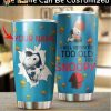 Personalized Snoopy I Will Never Be Too Old Custom Coffee Tumbler